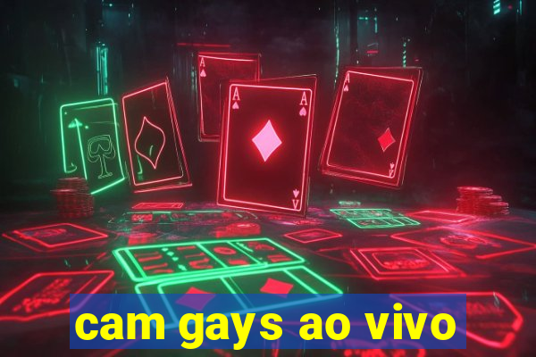 cam gays ao vivo